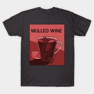 Mulled Wine T-Shirt